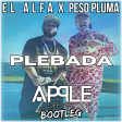 El Alfa, Peso Pluma - Plebada (Apple Dj's Bootleg)