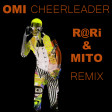 Omi - Cheerleader (R@Ri & MITO Bootleg)