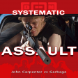 Systematic Assault (Garbage vs John Carpenter vs Bomb The Bass)