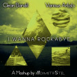 Clean Bandit vs. Various Artists - I Wanna Rockabye (Mashup by MixmstrStel)