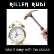rillen rudi - take it easy with the clocks (commodores / coldplay)