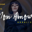 Annalisa-Mon Amour (Apulianoise Club Mix)
