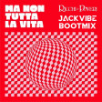 Ricchi E Poveri - Ma Non Tutta La Vita (Jack Vibe Bootmix)