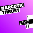 Narcotic Thrust & Child Nation  -  I Like It (Dj Stanciu Mashup ) v1