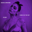 ELODIE - Purple in the sky (Giove DJ Rework) [Played in Radio Italia Party]