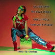 Dolly Roll vs. Clubstone - Lollypop (Free Dj Mashup)