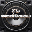 Dj Teo - Bootleg Pack Vol. 2 Promo