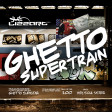 Ghetto Supertrain