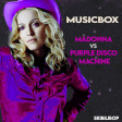 Musicbox (Madonna vs Purple Disco Machine)