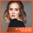 Adele - Set To The Fire (Chris Bessy Remix)
