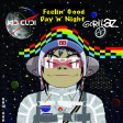 DAW-GUN - Feelin' Good Day'n'Night (Gorillaz vs Kid Cudi) [2009]