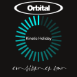 Kinetic Holiday (Orbital vs Confidence Man)