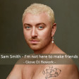 Sam Smith - I'm Not Here To Make Friends (Giove DJ Rework)