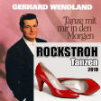 Rockstroh  vs Gerhard Wendland - Tanzen mit mir in den Morgen (BaBa Queimazapatos Mashup)