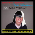 No Ca-lity Thrills (CVS 'Frontpage' Mashup) - Blackstreet + Tupac + Sia