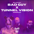 Zonderling & Billie Eilish - Bad Tunnel Vision [Kueto Mashup]