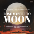 Lose Myself To Moon (Menegazzi, Ferry, Hess, CIRE Mash Up Edit)