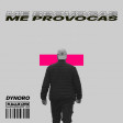 Dynoro & Fumaratto - Me Provocas (Marco Delta Remix)