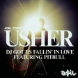 Joel Corry feat. Usher - The DJ Got Us Fallin' In Love Again (ASIL Mashup)
