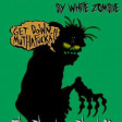 White Zombie - Thunderkiss '65 [The Phantasm Phunk Mix]