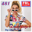 Crazy Marjo !! Pop Living For Love (for radio FRL) VOL 481(2022-01-08)