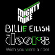 Wish you were a rider (The Doors / Billie Eilish) (2020)