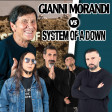 Toxicity In ginocchio - Gianni Morandi Vs System Of A Down (Bruxxx Mashup #61)