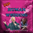 Human Wedding - (Billy Idol & Rag'n'Bone Man) "B-Side"