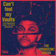 The Weekend vs. Soul to Soul vs. Bronson - Can´t feel my Vaults