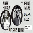 Upside Funk -Mark Ronson ft. Bruno Mars vs Diana Ross