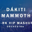 Dakiti vs Mammoth ( D-RK VIP Mashup) - Dimitri Vegas & Like Mike vs Bad Bunny