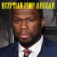 Egyptian PIMP Reggae - 50 Cent + Jonathan Richman (CVS 'Frontpage' Mashup)