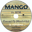 Mango - Rondine VS BOB (Corrad DJ RMX)