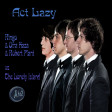 Act Lazy  (Ofra Haza & Led Zeppelin & The Beatles vs The Lonely Island)