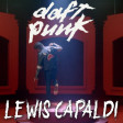 "Instant You Loved" (Daft Punk vs. Lewis Capaldi)