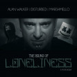 The Sound of Loneliness | Alan Walker ft. Disturbed, Marshmello, Morcheeba