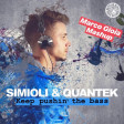 Simioli Quantek - Keep Pushin' the Bass (Marco Gioia Mashup)