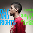 Kid Cudi vs. Deadmau5 feat. Wolfgang Gartner - Day and Rights (DJ Yoshi Fuerte Re-Edit)