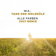 Mia ft Alle Farben - Tanz der Moleküle (Bastard Batucada Moleculada Remix)