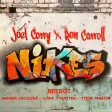 Joel Corry x Ron Carroll - Nikes (bootremix ANDREA CECCHINI - LUKA J MASTER - STEVE MARTIN )