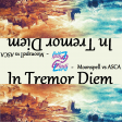 In Tremor Diem (Moonspell vs ASCA)