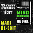 Drill Dimension - DOM DOLLA EDIT (MADJ RE-EDIT)