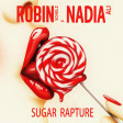 Xam - Sugar Rapture (Robin Schulz vs. Nadia Ali)