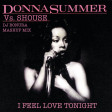 Donna Summer vs. Shouse - I Feel Love Tonight (Dj Bonura Mash up)