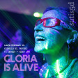Gloria Is Alive (Laura Branigan vs. Krewella vs. Farruko)
