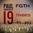 Paul Hardcastle vs Frankie Goes To Hollywood - 19 Tribes (2021)