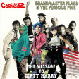 Gorillaz / Grandmaster Flash & The Furious Five - The Message To Dirty Harry | 40th anniversary
