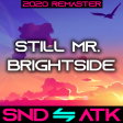 Sound_Attack - Still Mr. Brightside (Green Day ⇋ The Killers) [2020 Remaster]