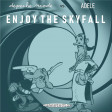 Enjoy the skyfall (danceversion)