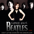 Don't let me down on the dancefloor (The Beatles VS Sophie ellis bextor) (2011)